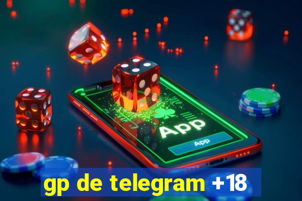 gp de telegram +18